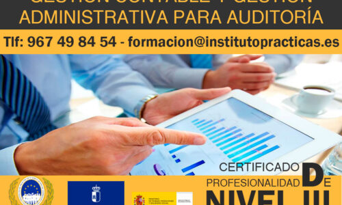 Gestión Contable y Gestión Administrativa para Auditoria | Certificado de Profesionalidad Nivel III