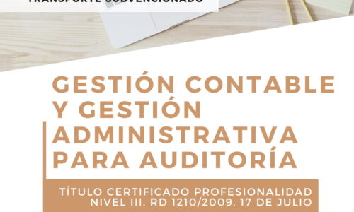 Curso 2021: Gestión Contable y Gestión Administrativa para Auditoria | Certificado de Profesionalidad Nivel III